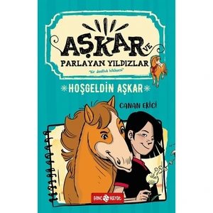 Hoşgeldin Aşkar / Aşkar Ve Parlayan Yıldızlar 1 - Canan Ekici