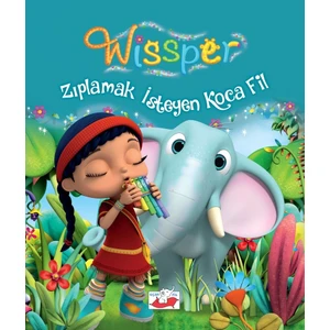 Wıssper Zıplamak İsteyen Koca Fil - Neudert Petersen