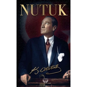 Nutuk - Mustafa Kemal Atatürk
