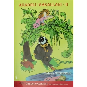 Anadolu Masalları - 2 - Yahya Türkeli