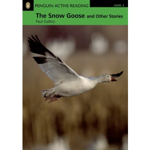 The Snow Goose And Other Stories - Penguin English Active Readers Level 3 (Book + CD Pack)