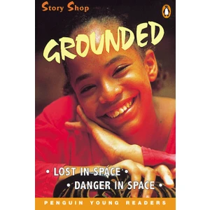 Grounded / Lost In Space, Dancer In Space - Penguin Young Readers Level 4