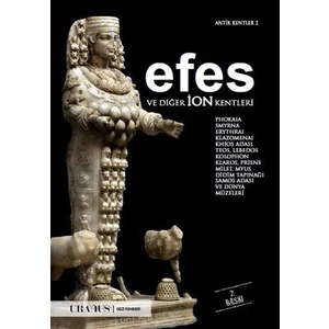 Efes Ve Diğer İon Kentleri - Erdal Yazıcı