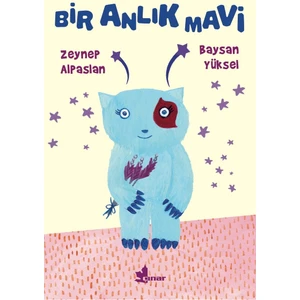 Bir Anlık Mavi - Zeynep Alpaslan