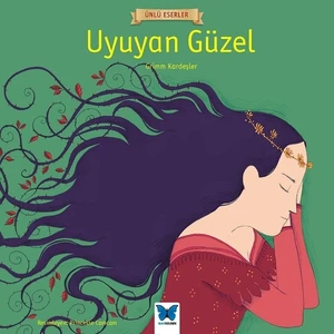 Kitap Adı Uyuyan Güzel - Grimm Kardeşler