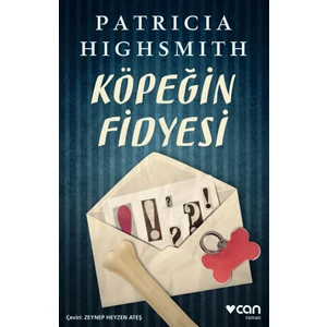 Köpeğin Fidyesi - Patricia Highsmith