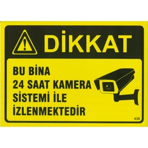 Bu Bina 24 Saat Kamera İle İzlenmektedir - Pvc Levha - 25 cm X 35 cm