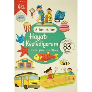 Adım Adım Hayatı Keşfediyorum 4 Yaş - Zeka Geliştiren 83 Soru