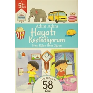 Adım Adım Hayatı Keşfediyorum 5 Yaş - Zeka Geliştiren 58 Soru
