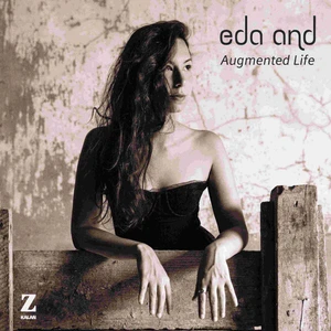Eda And - Augmented Life - Cd