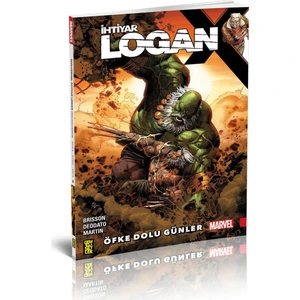 İhtiyar Logan 6 Öfke Dolu Günler