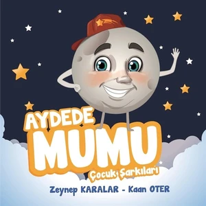 Zeynep Karalar/Kaan Oter/Aydede Mumu Çocuk Şarkıları CD