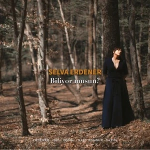 Selva Erdener/Biliyor musun? CD