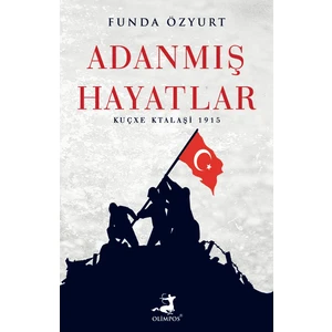 Adanmış Hayatlar Kuçxe Ktalaşi 1915 - Funda Özyurt