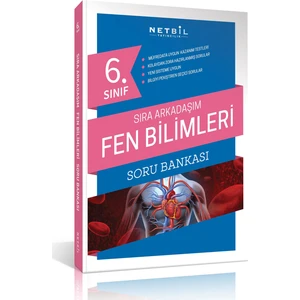 Netbil 6. Sınıf Fen Bilimleri Sıra Arkadaşım Soru Bankası