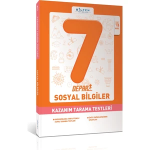 Bilfen Yayınları 7. Sınıf Sosyal Bilgiler Depar Kazanım Tarama Testleri