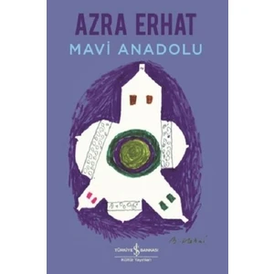  Mavi Anadolu - Azra Erhat