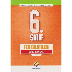 Final Yayınları 6. Sınıf Fen Bilimleri Soru Bankasıyeni - Emine Ünal
