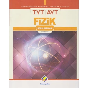 Final Yayınları TYT AYT Fizik Soru Bankasıyeni - Nabi Bostan