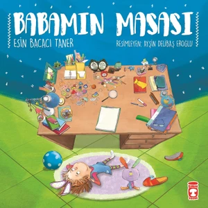 Babamın Masası - Esin Bacacı Taner