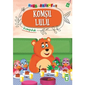 Komşu Lulu - Mini Masallar 4 (39) - Nalan Aktaş Sönmez