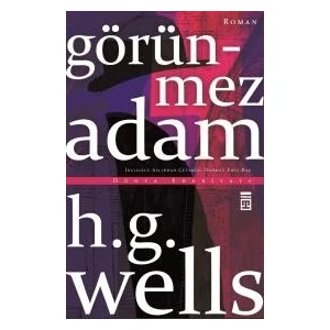 Görünmez Adam - H. G. Wells