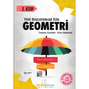 Cevdet Özsever Geometri 2 (Yeni Başlayanlar)