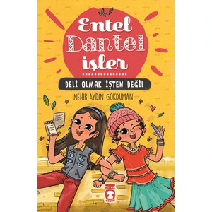 Deli Olmak İşten Değil - Entel Dantel İşler - Nehir Aydın Gökduman