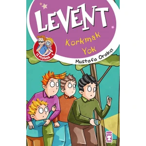 Levent Korkmak Yok - Levent İz Peşinde 4 - Mustafa Orakçı
