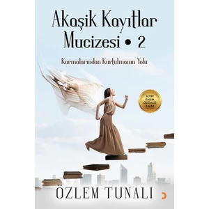 Akaşik Kayıtlar Mucizesi 2 - Özlem Tunalı