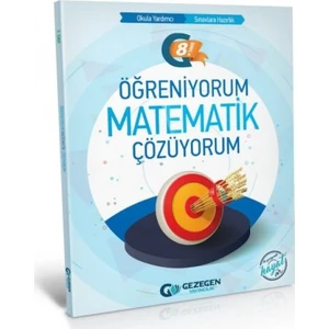 Gezegen Yayıncılık 8.Sınıf Matematik Öğreniyorum Çözüyorum