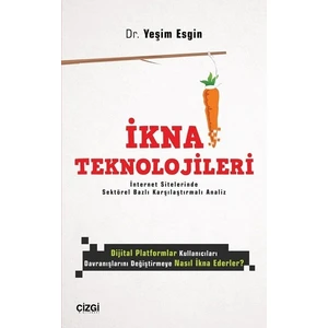 İkna Teknolojileri  - Yeşim Esgin