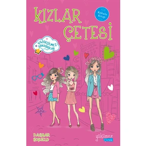 Kızlar Çetesi 4 - Dagmar Hobfeld