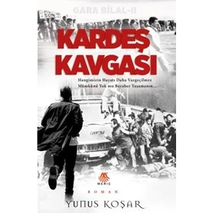 Kardeş Kavgası - Yunus Koşar