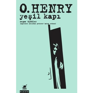 Yeşil Kapı-Seçme Öyküler - O. Henry