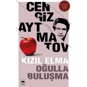 Kızıl Elma Oğulla Buluşma - Cengiz Aytmatov