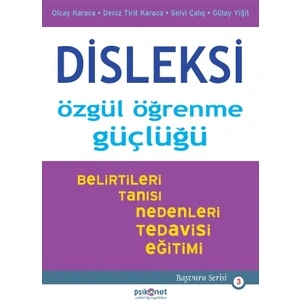 Disleksi: Özgül Öğrenme Güçlüğü