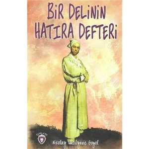 Bir Delinin Hatıra Defteri - Nikolay Vasilyeviç Gogol