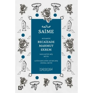 Saime - Recaizade Mahmut Ekrem