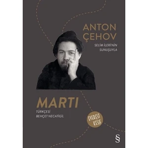Martı - Anton Çehov