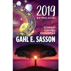 2019  Astrolojisi İçindeki Çocuğu Doğurmak - Gahl Eden Sasson
