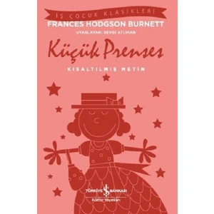 Küçük Prenses (Kısaltılmış Metin) - Frances Hodgson Burnett