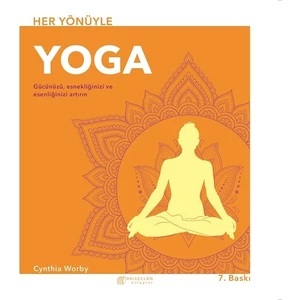 Her Yönüyle Yoga - Cynthia Worby