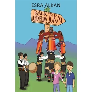 Kalk Gidelim Tokat - Esra Alkan