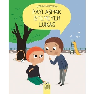 Paylaşmak İstemeyen Lukas  - Nadine Brun Cosme