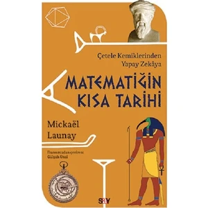 Matematiğin Kısa Tarihi - Mickael Launay 
