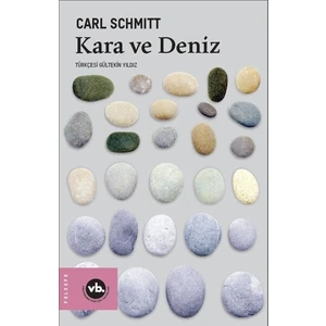 Kara ve Deniz - Carl Schmitt