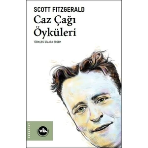 Caz Çağı Öyküleri - F. Scott Fitzgerald
