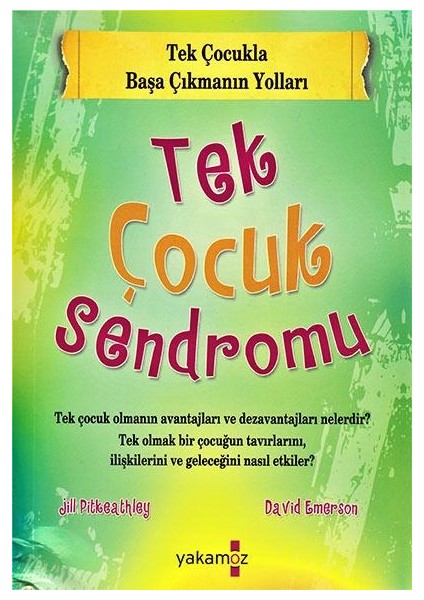 Tek Çocuk Sendromu - Özel Boy