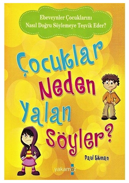 Çocuklar Neden Yalan Söyler ? - Özel Boy
